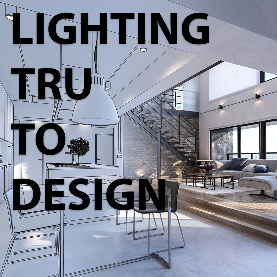 A room design morphs into reality. Text overlay reads, "Lighting Tru to Design."